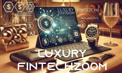 luxury-fintechzoom