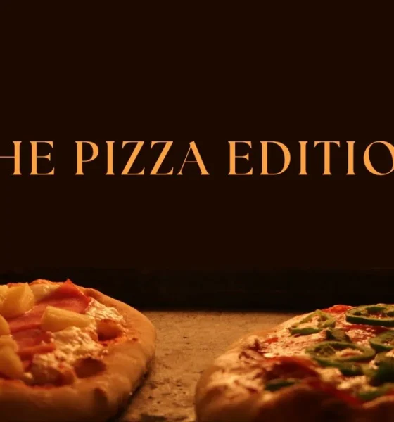 the pizza edition